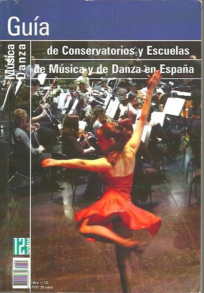 GUIA DE CONSERVATORIOS Y ESCUELAS DE MUSICA Y DE DANZA …