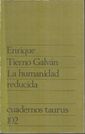 LA HUMANIDAD REDUCIDA.