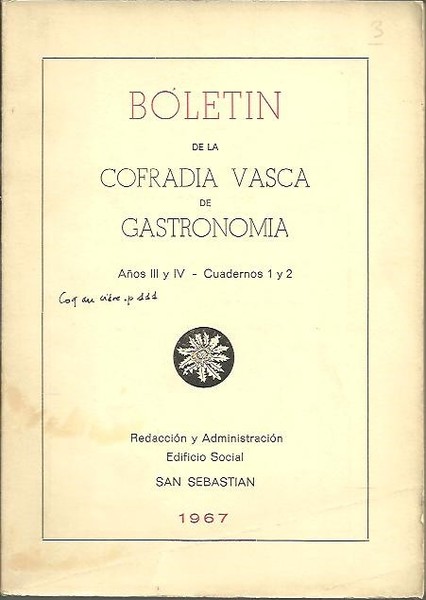 BOLETIN DE LA COFRADIA VASCA DE GASTRONOMIA. AÑOS III Y …