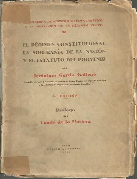 EL REGIMEN CONSTITUCIONAL. LA SOBERANIA DE LA NACION Y EL …