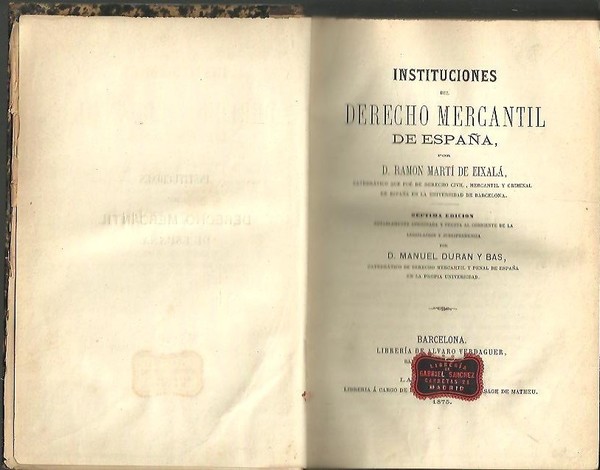 INSTITUCIONES DEL DERECHO MERCANTIL DE ESPAÑA.