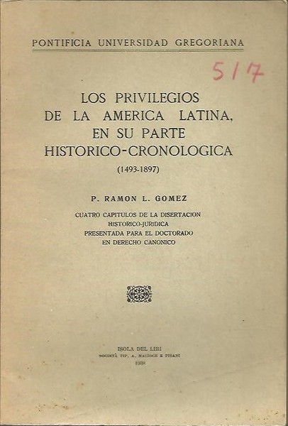 LOS PRIVILEGIOS DE LA AMERICA LATINA, EN SU PARTE HISTORICO-CRONOLOGICA …