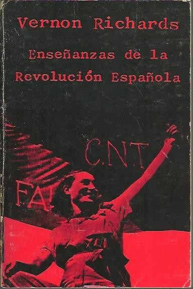 ENSEÑANZAS DE LA REVOLUCION ESPAÑOLA.