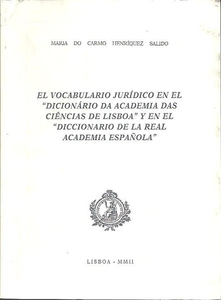 EL VOCABULARIO JURIDICO EN EL DICCIONARIO DA ACADEMIA DAS CIENCIAS …