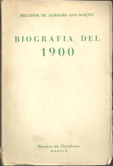 BIOGRAFIA DEL 1900.