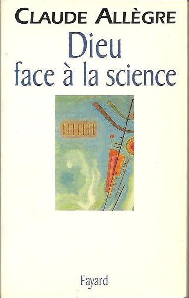 DIEU FACE A LA SCIENCE.