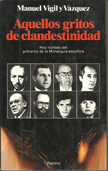 AQUELLOS GRITOS DE CLANDESTINIDAD. HOY NORMAS DEL GOBIERNO DE LA …