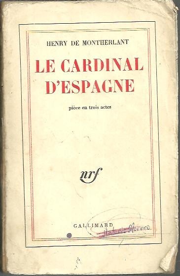 LE CARDINAL D'ESPAGNE.