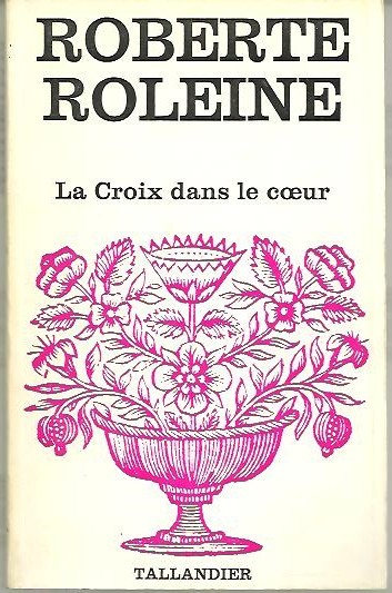 LA CROIX DANS LE COEUR.
