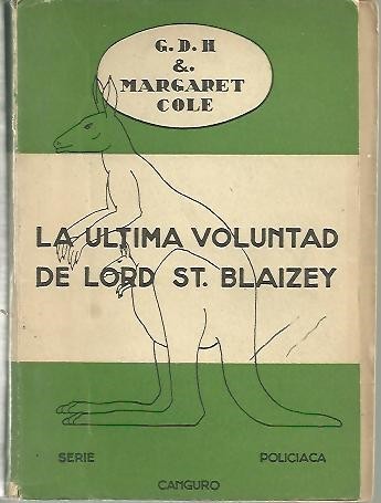 LA ULTIMA VOLUNTAD DE LORD ST. BLAIZEY.