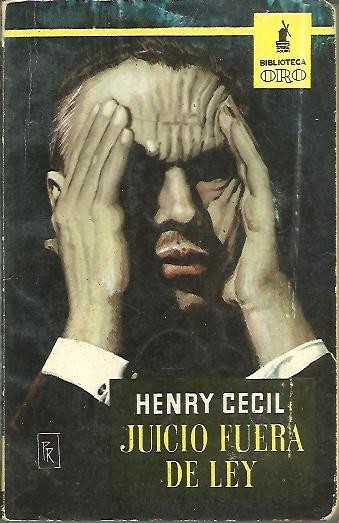 JUICIO FUERA DE LA LEY.