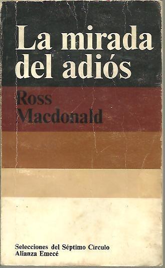 LA MIRADA DEL ADIOS.