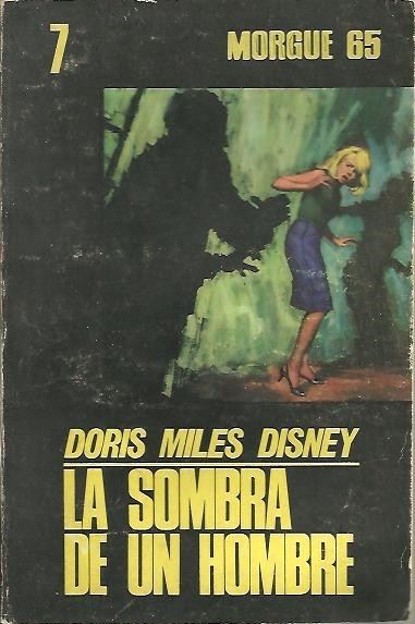 LA SOMBRA DE UN HOMBRE.