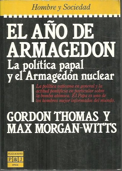EL AÑO DE ARMAGEDON. LA POLITICA PAPAL Y EL ARMAGEDON …
