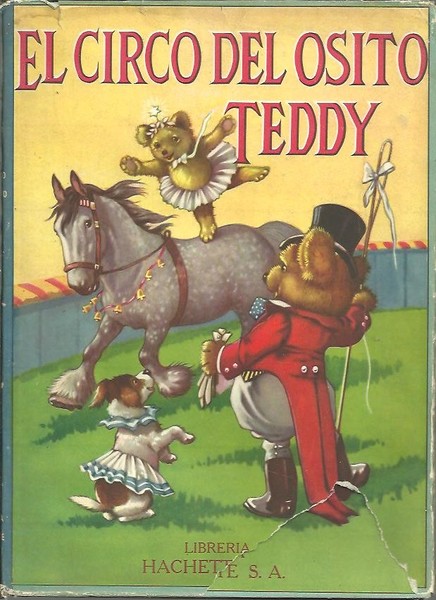 EL CIRCO DEL OSITO TEDDY.