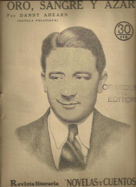 ORO, SANGRE Y AZAR.