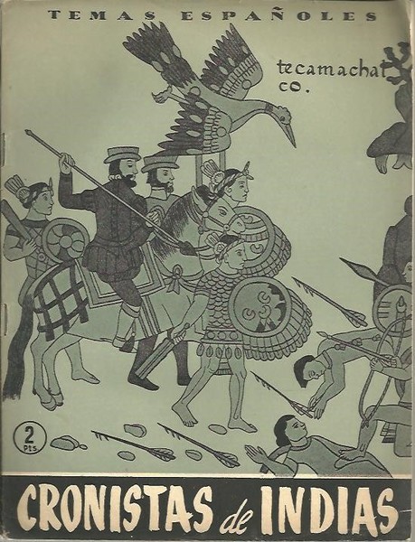 CRONISTAS DE INDIAS.