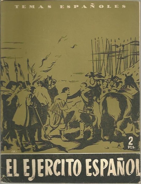 EL EJERCITO ESPAÑOL.