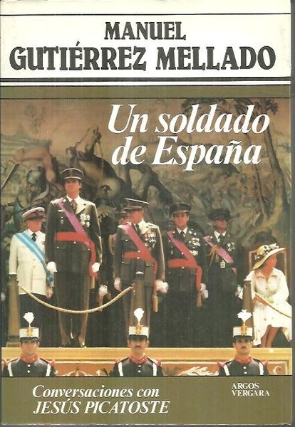 UN SOLDADO DE ESPAÑA.