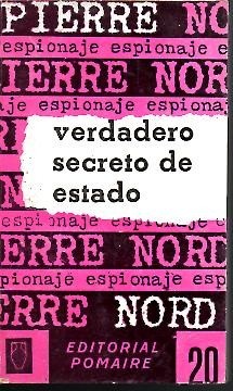 VERDADERO SECRETO DE ESTADO.