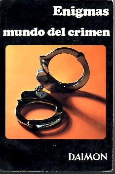 ENIGMAS DEL MUNDO DEL CRIMEN.