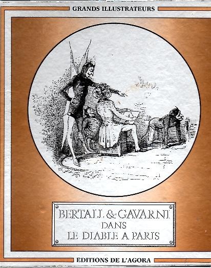 BERTALL ET GAVARNI DANS LE DIABLE A PARIS.