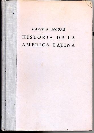 HISTORIA DE LA AMERICA LATINA.