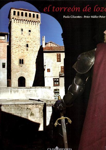 EL TORREON DE LOZOYA.