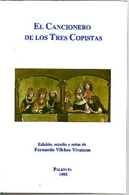 EL CANCIONERO DE LOS TRES COPISTAS.