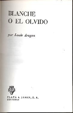 BLANCHE O EL OLVIDO.