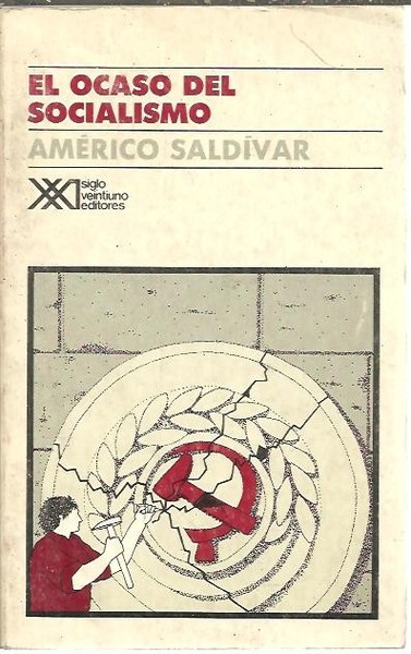 EL OCASO DEL SOCIALISMO.