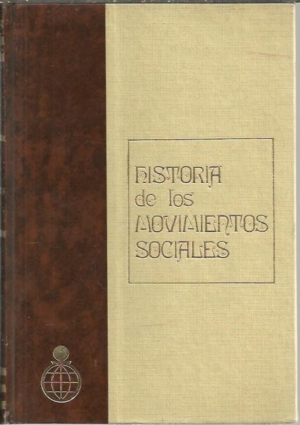 HISTORIA DE LOS MOVIMIENTOS SOCIALES.