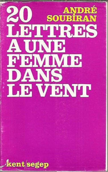 20 LETTRES A UNE FEMME DANS LE VENT.