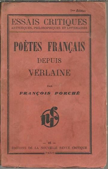 POETES FRANÇAIS DEPUIS VERLAINE.