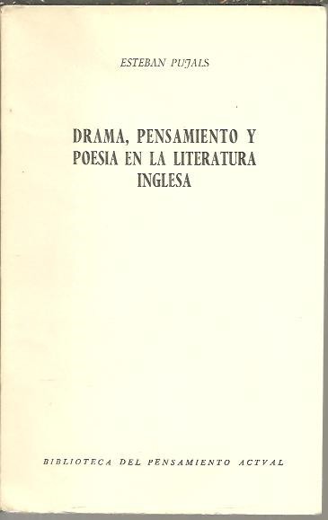 DRAMA, PENSAMIENTO Y POESIA EN LA LITERATURA INGLESA.