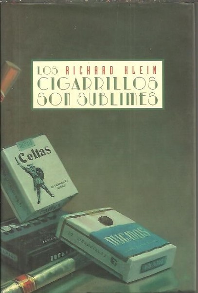 LOS CIGARRILLOS SON SUBLIMES.