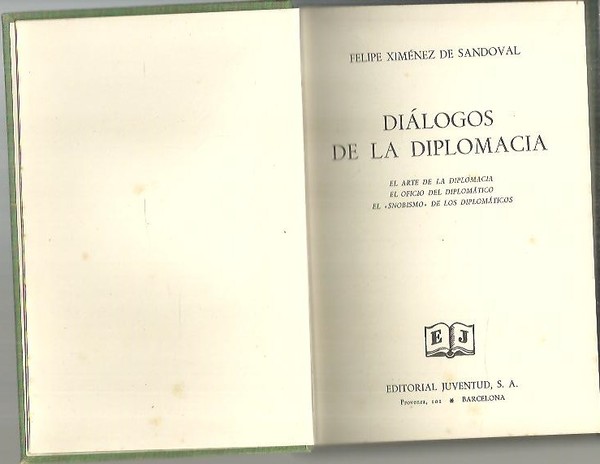 DIALOGOS DE LA DIPOLOMACIA.