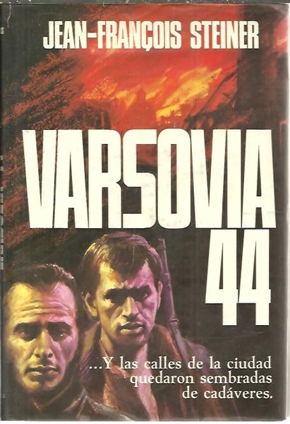 VARSOVIA 44. LA INSURRECCION.