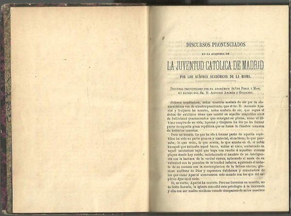 DISCURSOS PRONUNCIADOS EN LA ACADEMIA DE LA JUVENTUD CATOLICA DE …