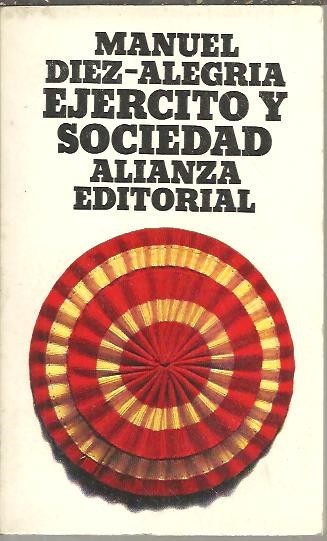 EJERCITO Y SOCIEDAD.