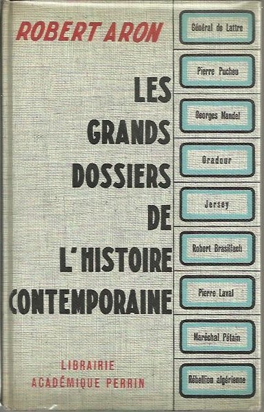 LES GRANDS DOSSIERS DE L'HISTOIRE CONTEMPORAINE.