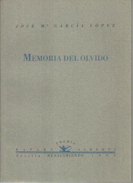 MEMORIA DEL OLVIDO.