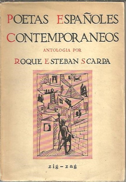 POETAS ESPAÑOLES CONTEMPORANEAS. ANTOLOGIA.