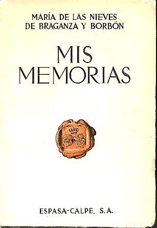 MIS MEMORIAS SOBRE NUESTRA CAMPAÑA EN CATALUÑA EN 1872 Y …