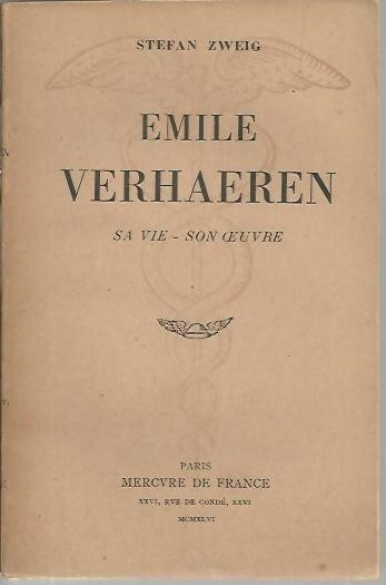 EMILE VERHAEREN. SA VIE. SON OEUVRE.