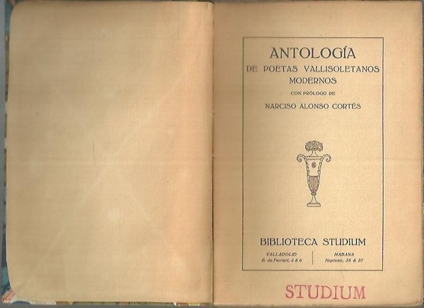 ANTOLOGIA DE POETAS VALLISOLETANOS MODERNOS.