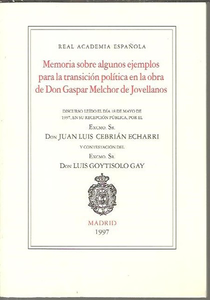 MEMORIA SOBRE ALGUNOS EJEMPLOS PARA LA TRANSICION POLITICA EN LA …