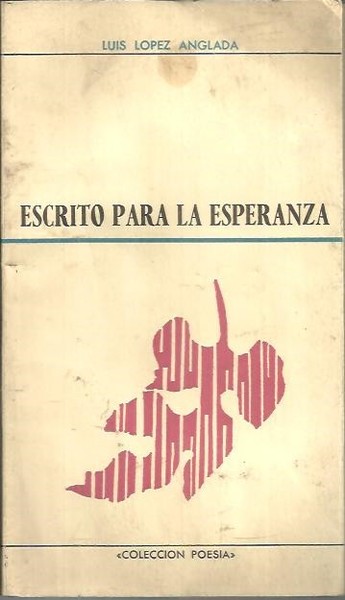 ESCRITO PARA LA ESPERANZA.