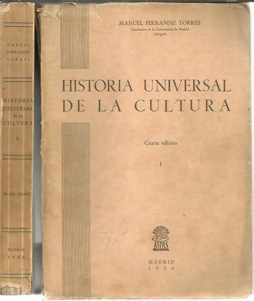 HISTORIA UNIVERSAL DE LA CULTURA. TOMO I. (HASTA EL SIGLO …