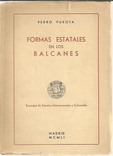 FORMAS ESTATALES EN LOS VALCANES.